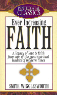 Ever Increasing Faith