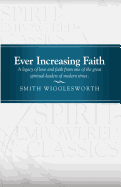 Ever Increasing Faith