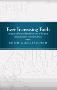 Ever Increasing Faith