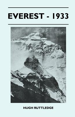 Everest - 1933 - Ruttledge, Hugh