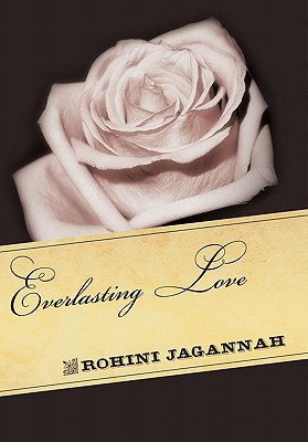 Everlasting Love - Jagannah, Rohini