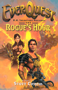 Everquest: The Rogue's Hour