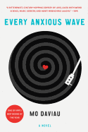 Every Anxious Wave