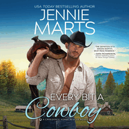 Every Bit a Cowboy