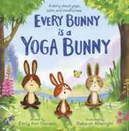 Every Bunny Is a Yoga Bunny
