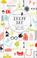 Every Day: A Five-Year Memory Book