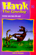 Every Dog Has His Day