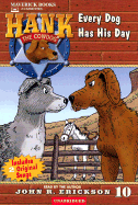 Every Dog Has His Day
