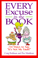 Every Excuse in the Book