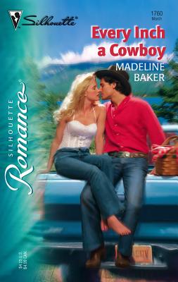 Every Inch a Cowboy - Baker, Madeline