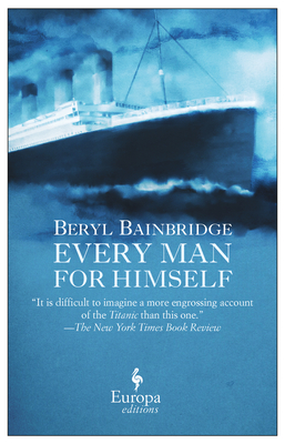Every Man for Himself - Bainbridge, Beryl