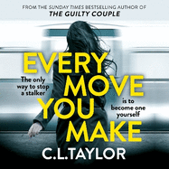 Every Move You Make
