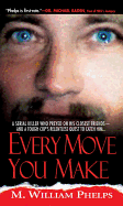 Every Move You Make