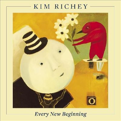 Every New Beginning - Kim Richey