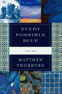 Every Possible Blue