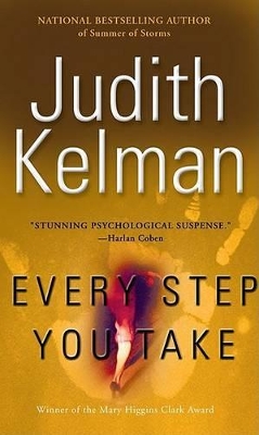 Every Step You Take - Kelman, Judith