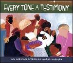 Every Tone a Testimony: An African American Aural History