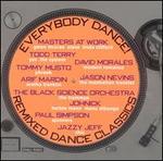 Everybody Dance: Remixed Dance Classics