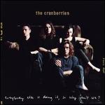 Everybody Else Is Doing It, So Why Can't We? [25th Anniversary Edition]