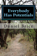 Everybody Has Potentials