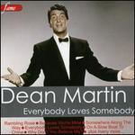 Everybody Loves Somebody