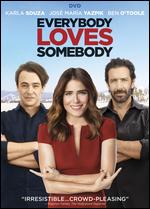 Everybody Loves Somebody - Catalina Aguilar Mastretta