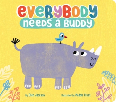 Everybody Needs a Buddy - Jackson, Ellen