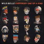 Everybody One of a Kind