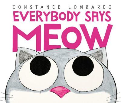 Everybody Says Meow - 