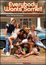 Everybody Wants Some!!