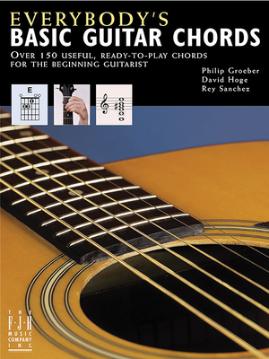 Everybodys Basic Guitar Chords - Groeber, Philip (Composer)