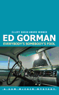 Everybody's Somebody's Fool