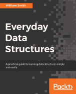 Everyday Data Structures