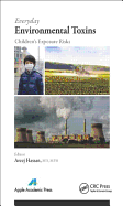 Everyday Environmental Toxins: Children's Exposure Risks