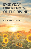 Everyday Experiences of the Divine