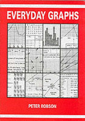 Everyday Graphs - Robson, Peter