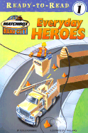 Everyday Heroes
