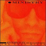 Everyday (Is Halloween): The Lost Mixes