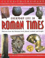 Everyday Life in Roman Times