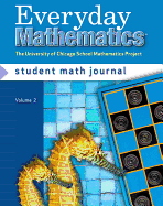 Everyday Mathematics, Grade 2, Student Math Journal 2