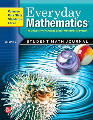 Everyday Mathematics, Grade 5, Student Math Journal 1 - Bell, Max
