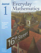 Everyday Mathematics, Journal 1: The University of Chicago School Mathematics Project