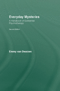 Everyday Mysteries: A Handbook of Existential Psychotherapy
