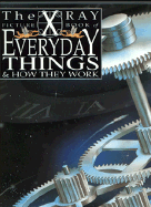 Everyday Things and How They Work - Truvey, Peter, and Turvey, Peter
