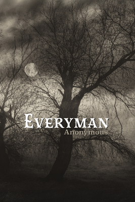 Everyman - Anonymous