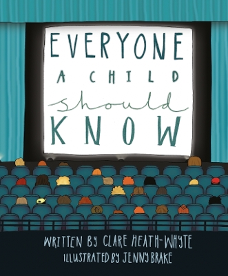 Everyone a Child Should Know - Heath-Whyte, Clare