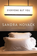 Everyone But You: Stories