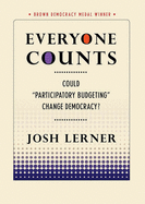 Everyone Counts: Could "Participatory Budgeting" Change Democracy?
