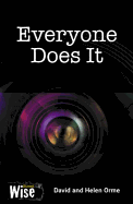 Everyone Does It