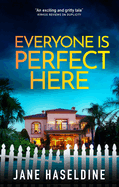 Everyone Is Perfect Here